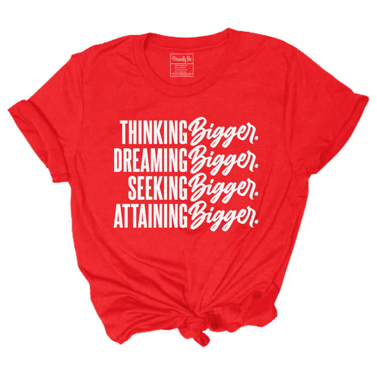 Think Bigger Red unisex tshirt