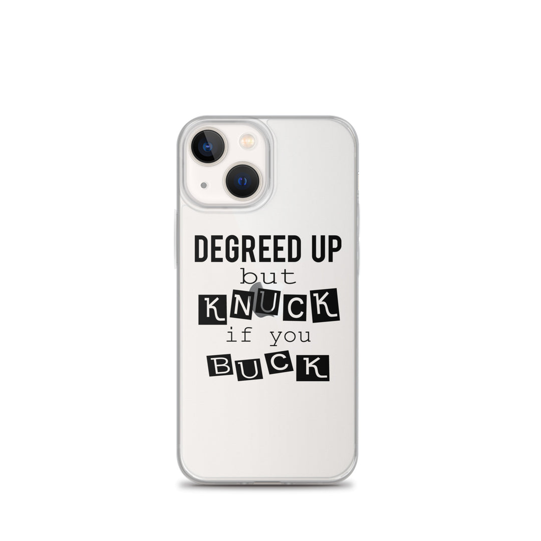 Degreed Up iPhone Case